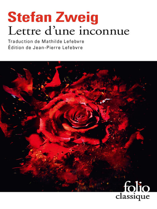 Title details for Lettre d'une inconnue (édition enrichie) by Stefan Zweig - Available